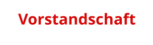 Vorstandschaft