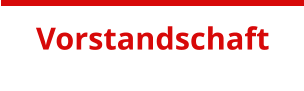 Vorstandschaft
